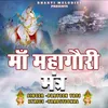 About Mahagauri Jaap Mantra 108 Times Song